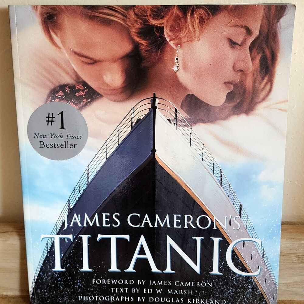 James Cameron's Titanic by Ed W. Marsh & James Cameron Paperback